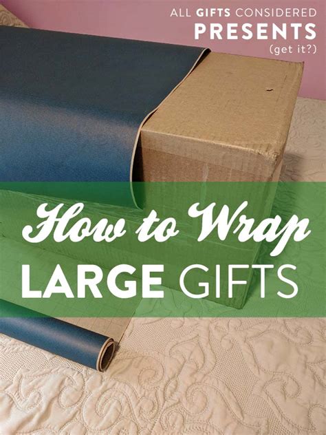 creative ways to wrap a large gift